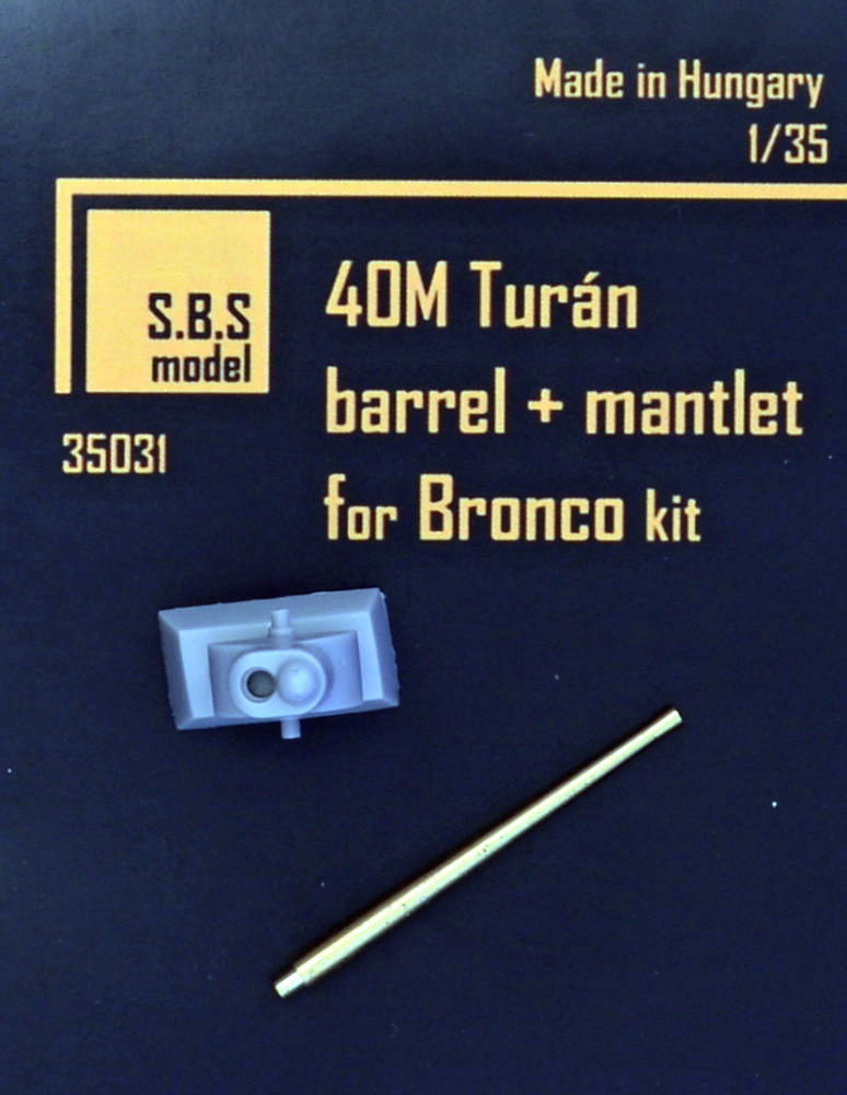 1/35 40M Turan barrel + mantlet (BRONCO)
